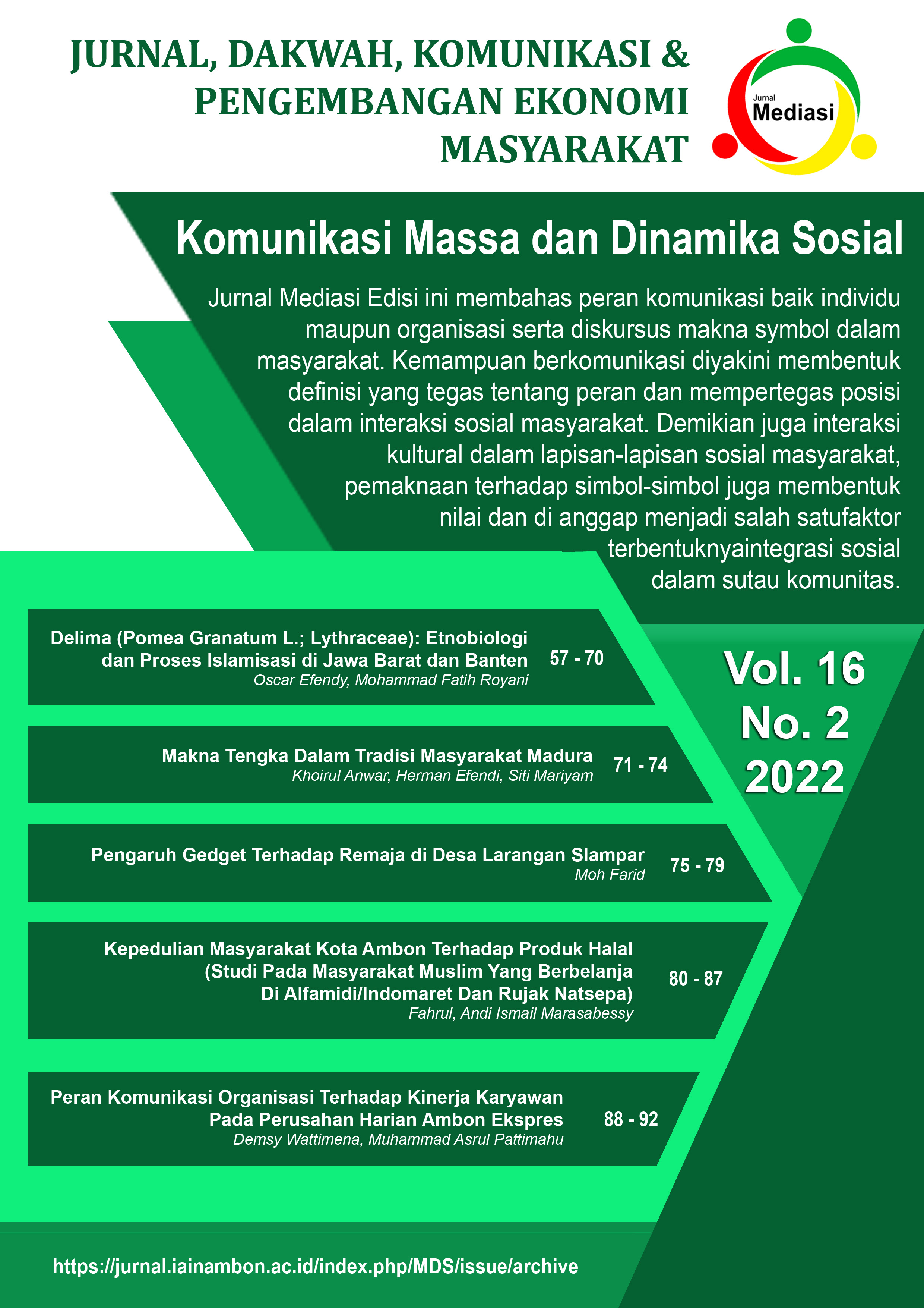 					View Vol. 16 No. 2 (2022): Komunikasi Masa dan Dinamika Sosial
				